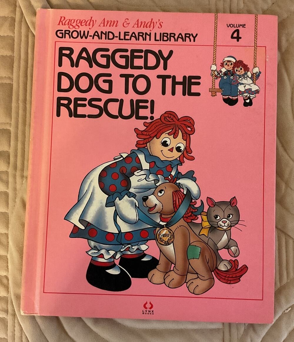 1988 Raggedy Ann & Andy's HC Book #4 Raggedy Dog to the Rescue